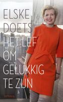Het lef om gelukkig te zijn - Elske Doets - eBook (9789044637427) - thumbnail