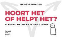 Hoort het of helpt het? (Paperback)