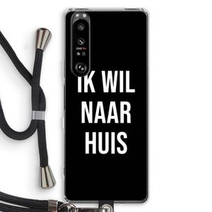 Ik wil naar huis - Zwart: Sony Xperia 1 III Transparant Hoesje met koord