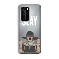 Slay All Day: Huawei P40 Pro Transparant Hoesje