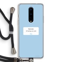 Reminder: OnePlus 8 Transparant Hoesje met koord