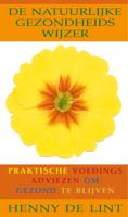 De natuurlijke gezondheidswijzer (Paperback)