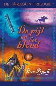 De pijl en het bloed - Eva Raaff - ebook