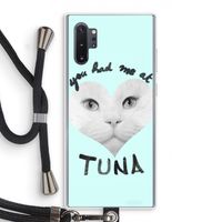 You had me at tuna: Samsung Galaxy Note 10 Plus Transparant Hoesje met koord