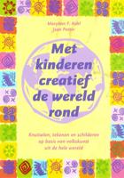 Met kinderen creatief de wereld rond (Paperback)