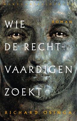 Wie de Rechtvaardigen zoekt (Paperback)