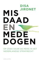 Misdaad en mededogen - Disa Jironet - ebook