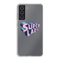 Superlady: Samsung Galaxy S21 FE Transparant Hoesje