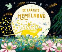 De laatste hemelhond (Hardback)