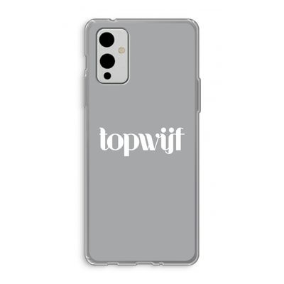 Topwijf Grijs Wit: OnePlus 9 Transparant Hoesje
