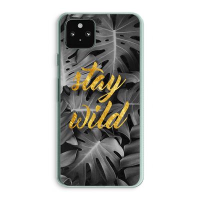 Stay wild: Google Pixel 5a 5G Transparant Hoesje
