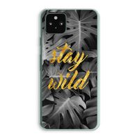 Stay wild: Google Pixel 5a 5G Transparant Hoesje