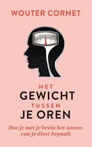 Het gewicht tussen je oren - Wouter Cornet - ebook