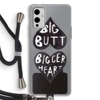 Big butt bigger heart: OnePlus 9 Transparant Hoesje met koord