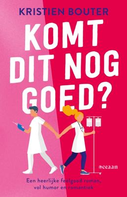 Komt dit nog goed? - Kristien Bouter - ebook