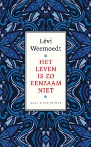 Het leven is zo eenzaam niet (Hardback)