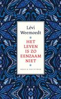 Het leven is zo eenzaam niet (Hardback)