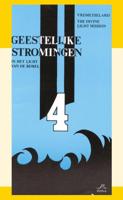 Geestelijke Stromingen 4: Vrijmetselarij, The Devine Light Mission (Paperback)