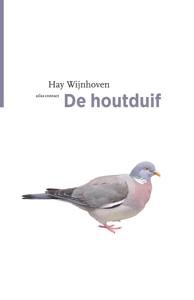 De houtduif - Hay Wijnhoven - ebook