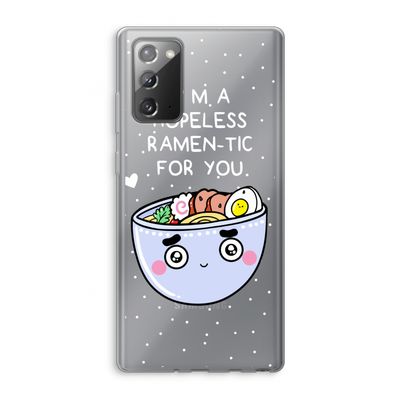 I'm A Hopeless Ramen-Tic For You: Samsung Galaxy Note 20 / Note 20 5G Transparant Hoesje