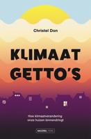 Klimaatgetto's - Christel Don - ebook