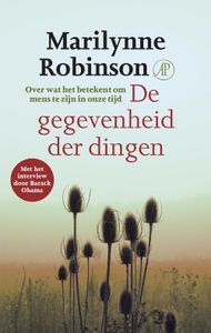 De gegevenheid der dingen - Marilynne Robinson - ebook