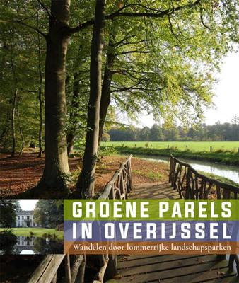Groene Parels in Overijssel (Paperback)