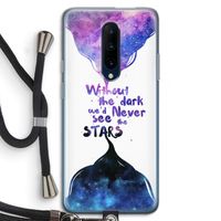 Stars quote: OnePlus 7 Pro Transparant Hoesje met koord