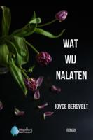 Wat wij nalaten (Paperback) Wat wij nalaten (Paperback)