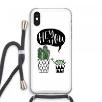 Hey you cactus: iPhone XS Max Transparant Hoesje met koord
