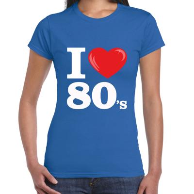 Disco T-shirt dames - I love 80s - blauw - eighties thema party - verkleedkleding - themafeest