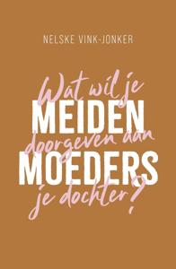 Meidenmoeders - Nelske Vink-Jonker - ebook