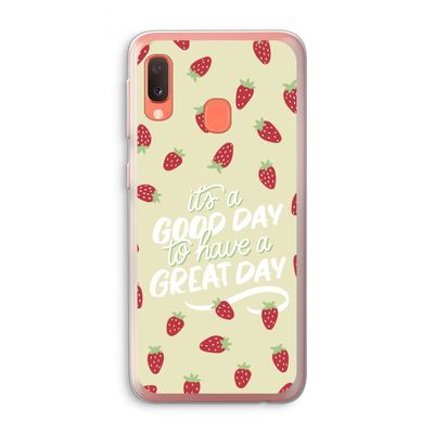 Don't forget to have a great day: Samsung Galaxy A20e Transparant Hoesje