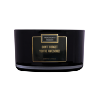 Treatments Candle Quotes XL Don&apos;t forget you&apos;re awesome!