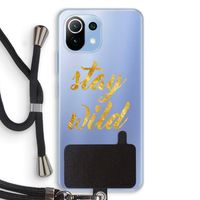 Stay wild: Xiaomi Mi 11 Lite Transparant Hoesje met koord