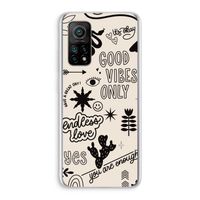 Good vibes: Xiaomi Mi 10T 5G Transparant Hoesje