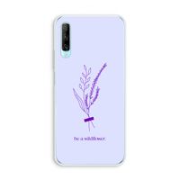 Be a wildflower: Huawei P Smart Pro Transparant Hoesje