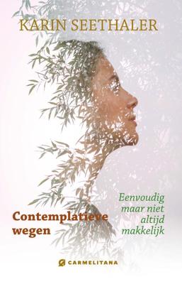 Contemplatieve wegen (Paperback)