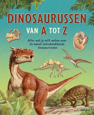 Dinosaurussen van A tot Z (Hardback)