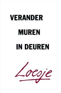Verander muren in deuren (Paperback)
