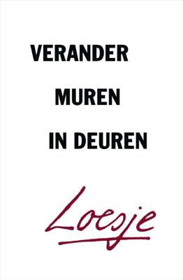 Verander muren in deuren (Paperback)