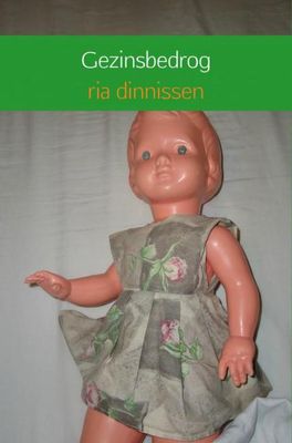 Gezinsbedrog - Ria Dinnissen - ebook