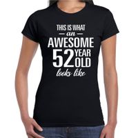 Awesome 52 year / 52 jaar cadeau t-shirt zwart dames