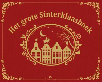 Het grote Sinterklaasboek (Hardback)