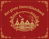 Het grote Sinterklaasboek (Hardback) Het grote Sinterklaasboek (Hardback)