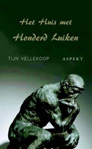 Het huis met honderd Luiken - Tijn Vellekoop - ebook