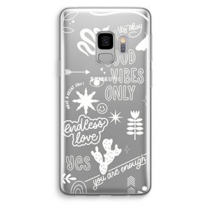 Good vibes: Samsung Galaxy S9 Transparant Hoesje