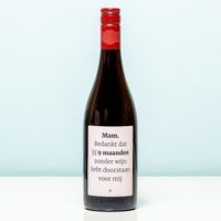 Wijnfles 9 maanden zonder wijn voor mij - Rood (Merlot)