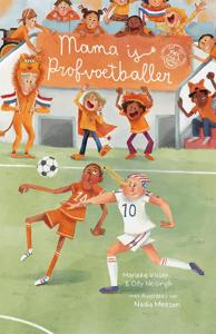 Mama is profvoetballer (Hardback)