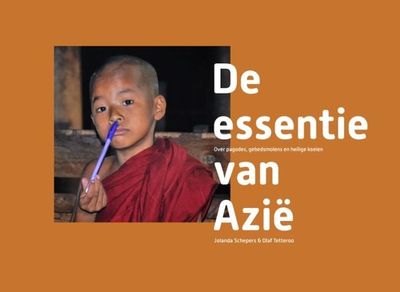 De essentie van Azië - Jolanda Schepers - Hardcover (9789492723741)